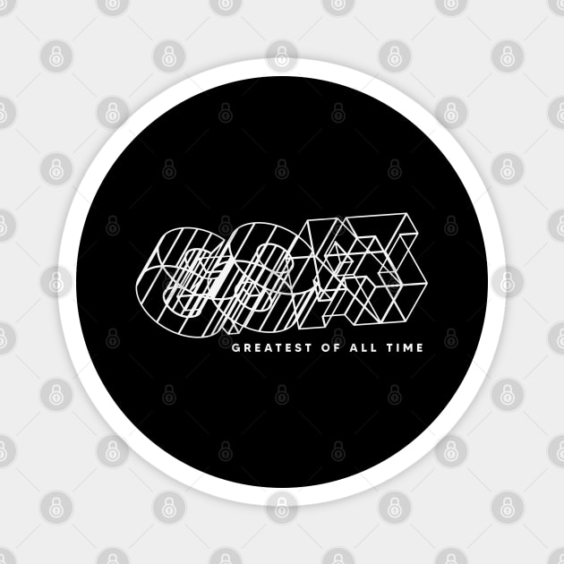 GREATEST OF ALL TIME Magnet by artslaves